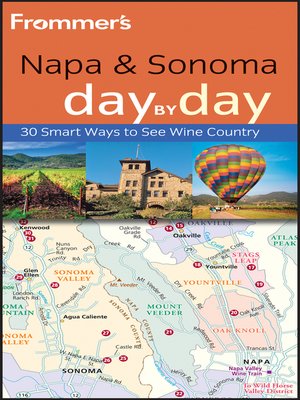 cover image of Frommer's Napa and Sonoma Day by Day